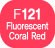 Touch Twin BRUSH Marker Fluorescent Coral Red F121