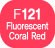 Touch Twin BRUSH Marker Fluorescent Coral Red F121